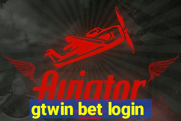 gtwin bet login